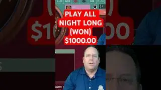 (WON $1000.00) PLAY ALL NIGHT LONG AND WIN #best #roulette #viral #shorts