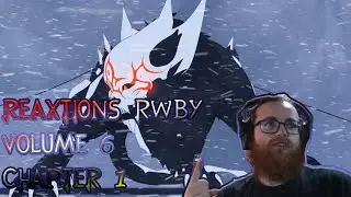 RWBY Volume 6 Chapter 1 : Argus Limited | Axel Grave ReaXtions | Reaction Video