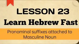Hebrew Language Learning Fast with Malayalam Voice Note Part. XXIII