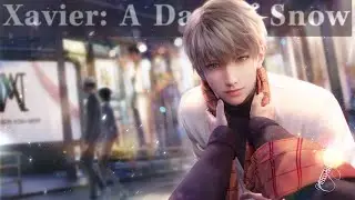 Xavier | A Day Of Snow | Tender Moments | 4 Star Memory | Love and Deepspace | Eng Landscape Edit
