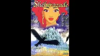 Princesse Sh&eacute;h&eacute;razade opening theme song compilation (Original French and English)