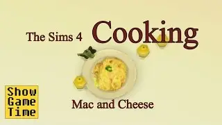 [The Sims 4] Cooking scene - Mac and Cheese