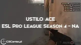 USTILO vs. Cloud9 | ESL Pro League Season 4 - NA