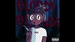 Juice WRLD - Bloody Blade [UNRELEASED] ￼(Sped up)