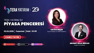 Tera Yatırım ile Piyasa Penceresi | Piyasa Değerlendirmesi ve Hisse Soruları (02.02.2026)