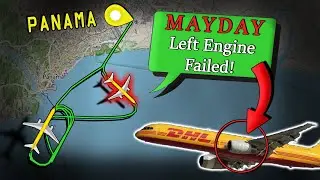 ENGINE FAILS AFTER TAKEOFF | DHL B757 Emergency Return