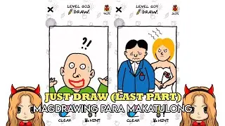 Just Draw | Tumulong sa Pamamagitan ng Drawing | Last Level (Funny Android Game)