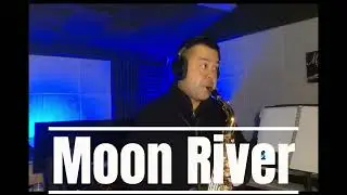 Moon River (H. Mancini) | Saxophone Cover