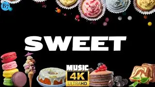 🍰 Сладкая безмятежность и мечтательные десерты | расслабляющая музыка 4K Ultra HD Video