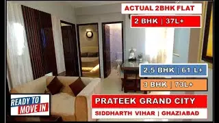 PRATEEK GRAND CITY SIDDHARTH VIHAR -Ready to Move 2BHK☎️9560955050 - READY TO MOVE FLATS INDIRAPURAM