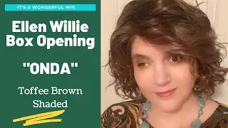 Ellen Willie ONDA in Toffee Brown Shaded BOX OPENING