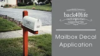 Back40Life | Plastic Mailbox Decal Application