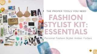 Fashion Stylist Kit: The Essentials You Need in Yo Bag!