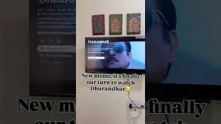 &ldquo;Missed the Theatre, Not the Movie | Dhurandhar on Netflix | New Mom Life&rdquo;