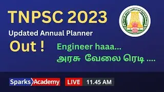 LIVE: 11.45 AM TNPSC  Updated Annual Planner 2023 Released  Academy/ #cesse #tneb #tnpsc #sparks