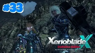 #33【XenobladeX（ゼノブレイドクロス）】初見プレイ 12/11アーカイブ 昔にいたのか？タイプな俺さま系イエルヴ