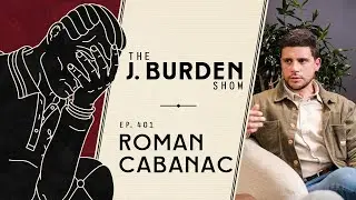 The South African Adventure w/ Roman Cabanac: The J. Burden Show Ep. 401