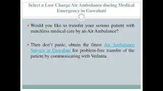 Get a Budget friendly Air Ambulance with an Advanced Medical System from Kolkata