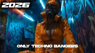 TECHNO MIX 2026⚡ Remixes Of Popular Songs ⚡ BEST PARTY TECHNO BANGERS