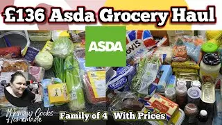 £136 Big Asda Haul | With Prices | Family Of 4 | Sep 2023