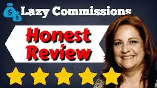 Lazy Commissions Review ✅ Honest & Evergreen Training ✅