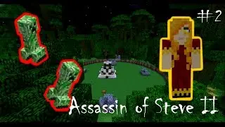 CREEPER BOMBED! - Assassin of Steve II - Episode 2