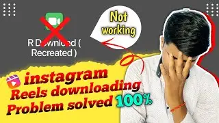 R download problem solved | R download is not working for downloading Instagram reels