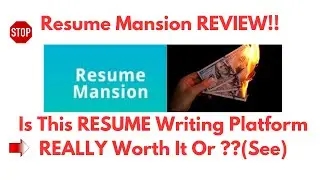 Resume Mansion Review-Is This Resume Writing PLATFORM Really A Reliable ONE Or ?See(Do not Use Yet)