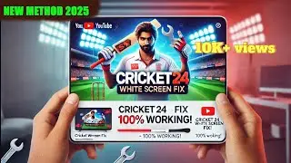 Cricket 24 white screen fix: Quick & Easy solution!|| Cricket 24 White Screen Issue Fix