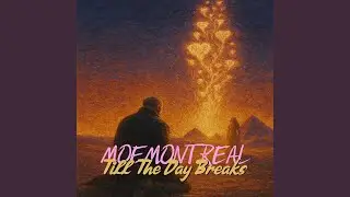 TILL THE DAY BREAKS