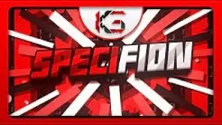 Specifion's New Intro! ;D (Made by: - KnightGFX)