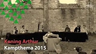Kampthema 2015 -  Koning Arthur