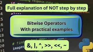 Master Bitwise NOT (~) in Python + All Bitwise Operator Explained | Bitwise NOT in Python Why ~3==-4