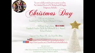 The Nativity of our Lord  -  Christmas Day