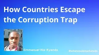 How Do Countries Escape the Corruption Trap?