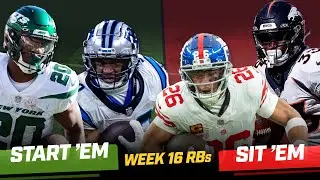 Start Em, Sit Em RBs: Week 16
