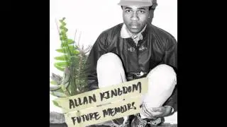 Allan Kingdom - Souls - Future Memoirs (W Download)