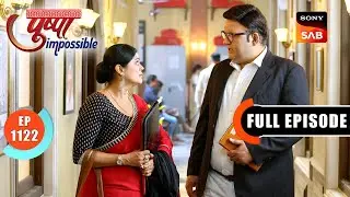 Doosra DNA Test | Pushpa Impossible | Ep 1122 | Full Episode | 6 Jan 2026