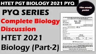HTET PGT Biology Level-3 PYQ series, 2021 Previous year Paper Discussion. Part-2 | #htet2024 #htet