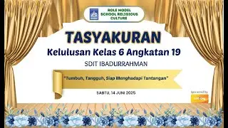 Tasyakuran Kelas 6 Angkatan 19