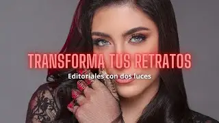Mejora Tus Fotos de Retratos en 5 Minutos - Fotograf&iacute;a editorial