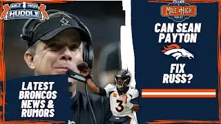 Can Sean Payton fix Russell Wilson? | Legends of Mile High