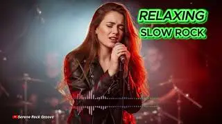 Slow Rock Songs Playlist 2026 | Romantic Rock Ballads for Relaxing Time