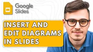 How To Insert And Edit Diagrams In Google Slides [2025 Guide]