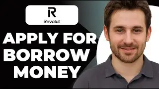 Как подать заявку на получение займа в Revolut Unlock Loans