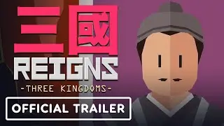 Reigns: Three Kingdoms - Official PC and Nintendo Switch Release Date Trailer