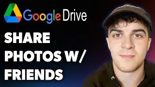 How to Share Photos on Google Drive with Friends (Full 2025 Guide)