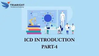 ICD INTRO PART 4 - MEDICAL CODING