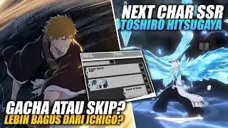 FIX TOSHIRO NEXT SSR! MENDING GACHA TOSHIRO ATAU ICHIGO? - Bleach Soul Resonance (Android/iOS)