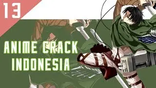 【Anicrack】 Anime Crack Indonesia #13 - SPONGEBOB